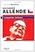 Salvador Allende : L'enquête intime (ED ORGANISATION) (French Edition)