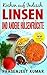 Kochen auf Indisch—Linsen Und Andere Hülsenfrüchte (German Edition)