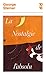 Nostalgie de l'absolu (Bibliothèques 10-18) (French Edition)