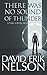 There Was No Sound of Thunder: A Timer Portal Novel