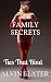 Family Secrets: Ties That B...