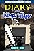Diary of a Wimpy Villager: Book 1: (An Unofficial Minecrafter's Series)