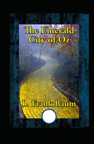 The Emerald City of Oz-Classic Fantasy Children Novel