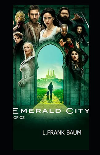 The Emerald City of Oz-Classic Fantasy Children Novel