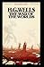 The War of the Worlds Illustrated & Annotated
