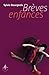 Brèves enfances (LITT GENERALE) (French Edition)