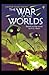 The War of the Worlds Illustrated & Annotated