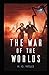 The War of the Worlds Illustrated & Annotated
