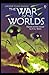 The War of the Worlds Illustrated & Annotated