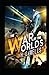 The War of the Worlds Illustrated & Annotated