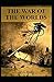 The War of the Worlds Illustrated & Annotated
