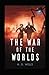 The War of the Worlds Illustrated & Annotated