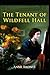 The Tenant of Wildfell Hall-Anne's Original Edition(Annotated)
