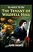 The Tenant of Wildfell Hall-Anne's Original Edition(Annotated)