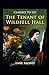 The Tenant of Wildfell Hall-Anne's Original Edition(Annotated)