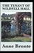 The Tenant of Wildfell Hall-Anne's Original Edition(Annotated)