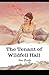 The Tenant of Wildfell Hall-Anne's Original Edition(Annotated)