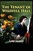 The Tenant of Wildfell Hall-Anne's Original Edition(Annotated)