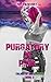 Purgatory In Pink (Colors of Corruption)