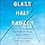 Glass Half-broken: Shattering the Barriers That Still Hold Women Back at Work - Library Edition