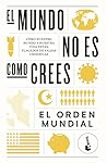 El mundo no es co...