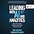 Leading with AI and Analytics: Build Your Data Science IQ to Drive Business Value