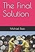 The Final Solution