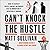 Can't Knock the Hustle Lib/E: Inside the Season of Protest, Pandemic, and Progress with the Brooklyn Nets' Superstars of Tomorrow
