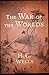 The War of the Worlds Novel by H. G. Wells :(Annotated Edition)