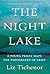 The Night Lake by Liz Tichenor
