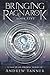 Bringing Ragnarok: Book Five