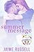 Summer Message (Forever Safe Summer II)