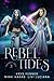 Rebel Tides (Prisma Isle)