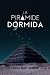 LA PIRÁMIDE DORMIDA (Spanish Edition)