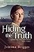 Hiding the Truth: A Marriage of Convenience – Part 3 (Linmore Series)