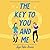 The Key to You and Me: Library Edition