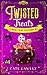 Twisted Treats (Cursed Candy Mysteries)