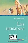 Les Hermines (French Edition) Les Hermines (French Edition)