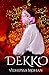 Dekko: The Legends of Porin Part 1