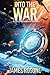 Into the War (Rise of the Republic, #3)
