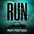 Run: A Post Apocalyptic Thriller