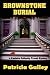 Brownstone Burial: a Paulette Palinsky Travel Mystery (Paulette Palinsky Travel Mysteries)