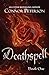 Deathspell: vengeance, magic, and alternate history (Ascendant)