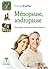 Ménopause, andropause: Stra...
