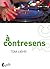 A contresens (Fictions) (French Edition)
