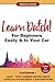 Learn Dutch For Beginners Easily & In Your Car! Phrases Edition! Contains Over 1000 Dutch Beginner & Intermediate Phrases: Perfect For Travel! Dutch Language Learning Lessons - Level 1