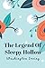 The Legend of Sleepy Hollow: (New Edition) - Washington Irving
