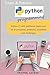 Learn and Practice Python Programming: Edition 2 (Machine Learning using Python Series)