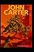 John Carter of Mars Annotated