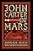 John Carter of Mars (Annotated)